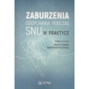 Zaburzenia oddychania podczas snu w praktyce