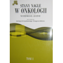 Stany nagłe w onkologii t.1