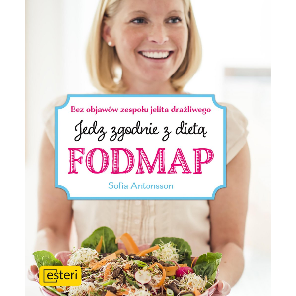 Jedz zgodnie z dietą FODMAP