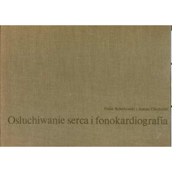 Osłuchiwanie serca i fonokardiografia