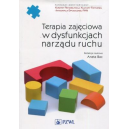 Terapia zajęciowa w dysfunkcjach narządu ruchu