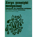 Zarys genetyki medycznej 
Podręcznik dla studentów medycyny