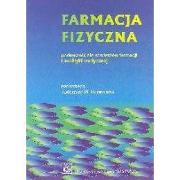 Farmacja fizyczna Podręcznik dla studentów farmacji i analityki medycznej