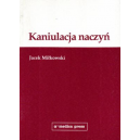 Kaniulacja naczyń ze szczególnym uwzględnieniem kaniulacji w pediatrii