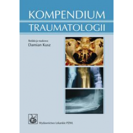 Kompendium traumatologii