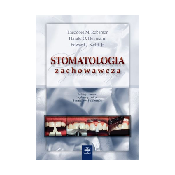 Stomatologia zachowawcza t. 2