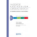 Wzorce protokołów operacyjnych w chirurgii ogólnej i naczyniowej 
t.5 Chirurgia naczyniowa