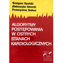 Algorytmy postępowania w ostrych stanach kardiologicznych