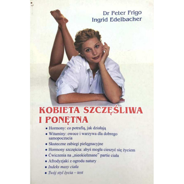 Kobieta szczęśliwa i ponętna