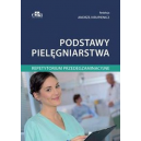 Podstawy pielęgniarstwa repetytorium przedegzminacyjne