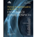 Metody terapii manualnej w leczeniu dysfunkcji powięziowych