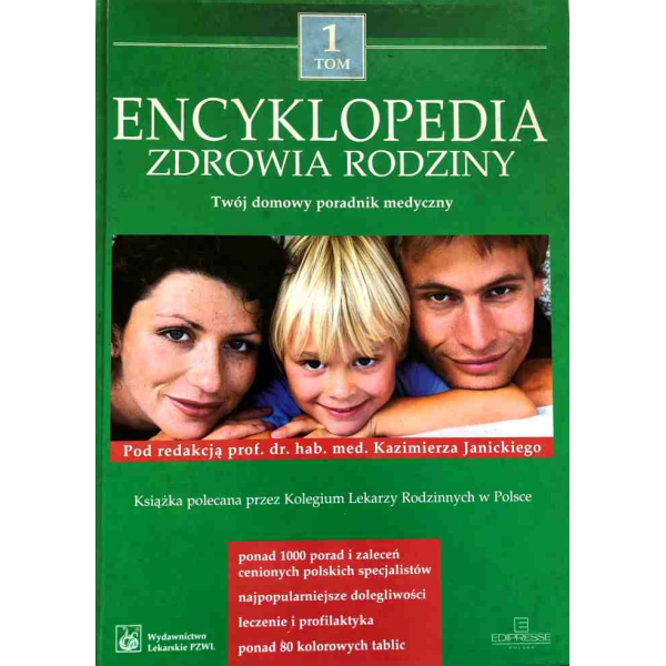Encyklopedia zdrowia rodziny t.1