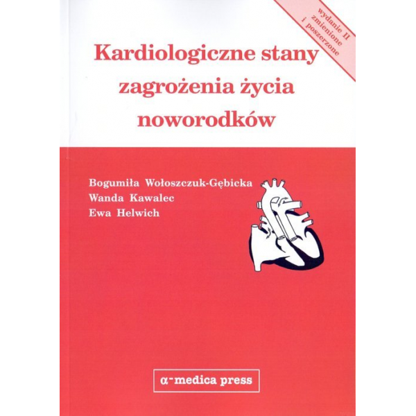 Kardiologiczne stany zagrożenia życia u noworodków