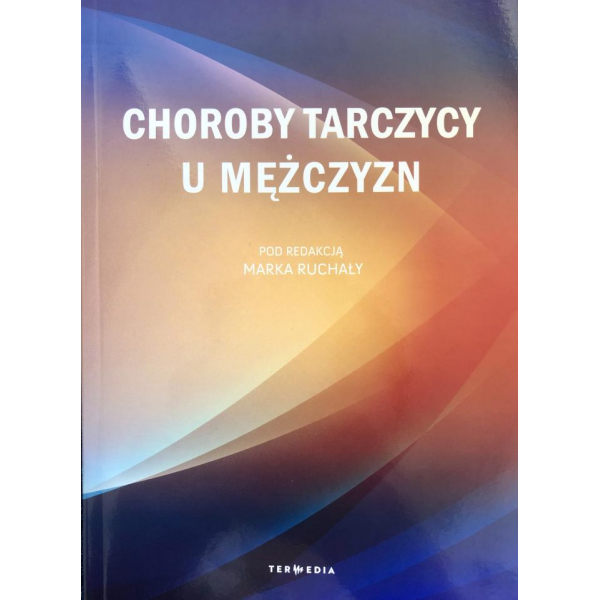 Choroby tarczycy u mężczyzn