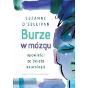 Burze w mózgu. Opowieści ze świata neurologii