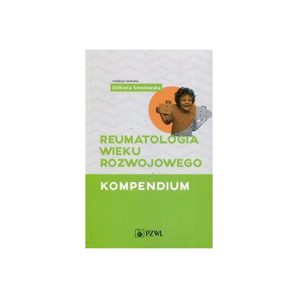 Reumatologia wieku rozwojowego kompendium