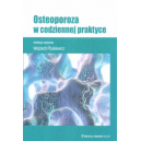 Osteoporoza w codziennej praktyce