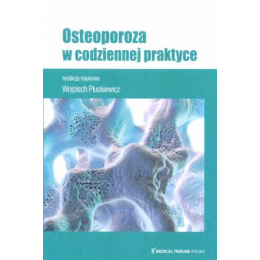 Osteoporoza w codziennej praktyce