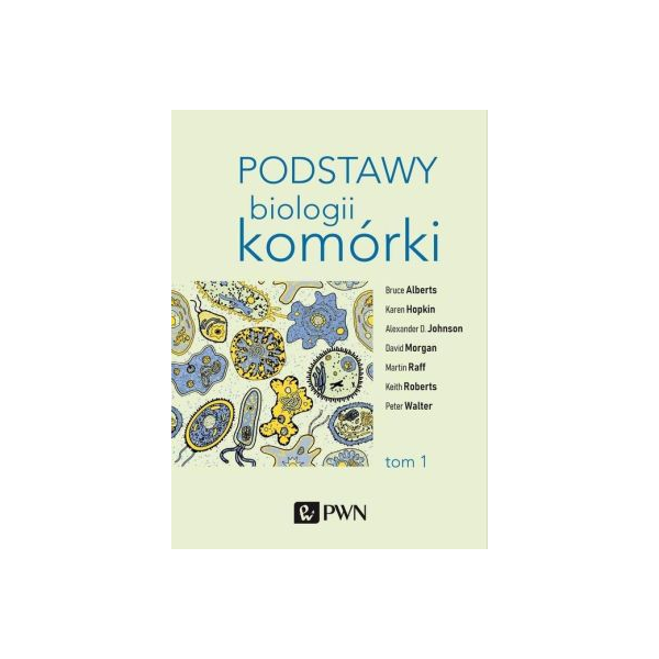 Podstawy biologii komórki Część 1 