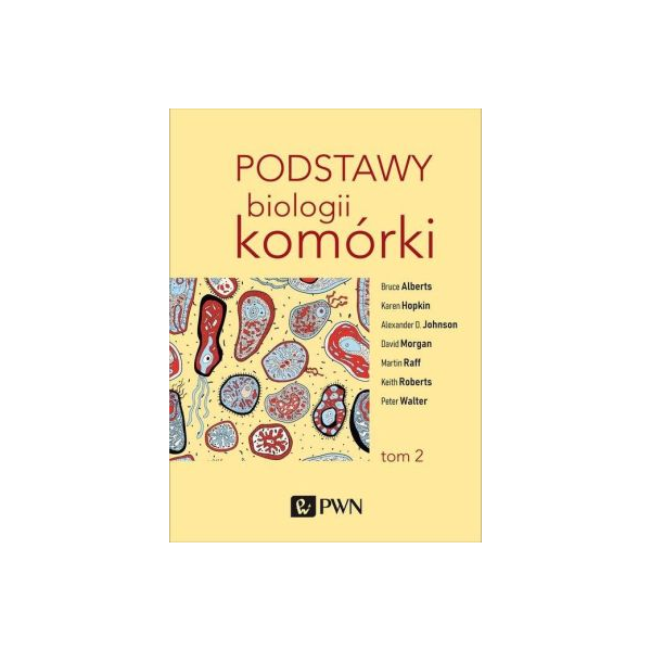 Podstawy biologii komórki Część 2