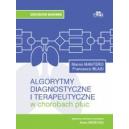 Algorytmy diagnostyczne i terapeutyczne w chorobach płuc