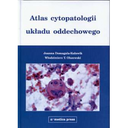 Atlas cytopatologii układu oddechowego
