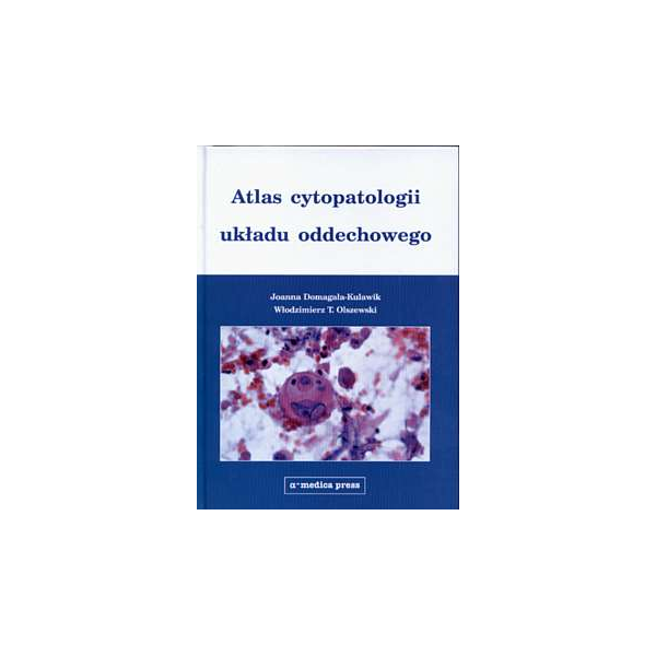Atlas cytopatologii układu oddechowego