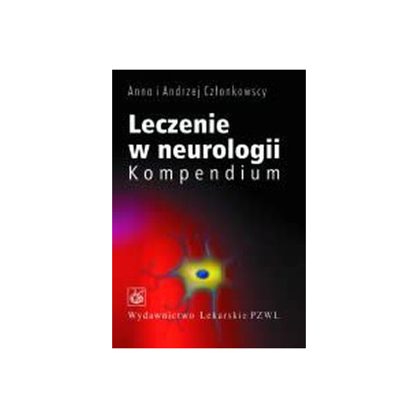 Leczenie w neurologii
Kompendium