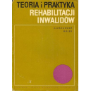 Teoria i praktyka rehabilitacji inwalidów