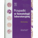 Przypadki w hematologii laboratoryjnej