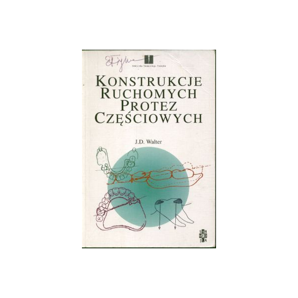 Konstrukcje ruchomych protez częściowych