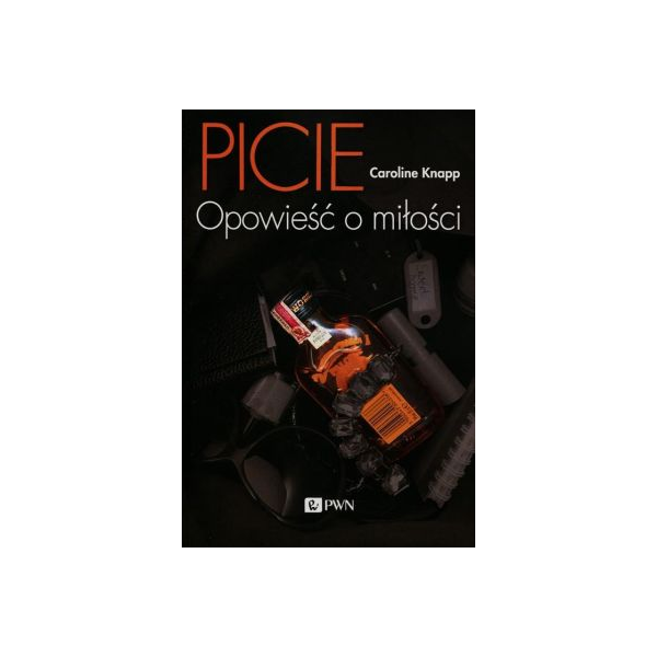 Picie Opowieść o miłości