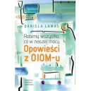 Robimy wszystko, co w naszej mocy Opowieści z OIOM-u