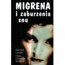 Migrena i zaburzenia snu Naturalne metody leczenia