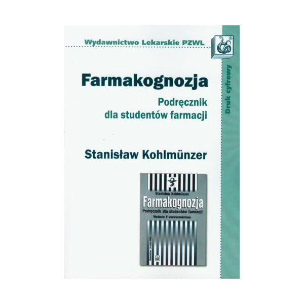 Farmakognozja Podręcznik dla studentów farmacji