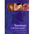 Nowotwory w otorynolaryngologii