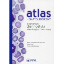 Atlas hematologiczny 
z elementami diagnostyki laboratoryjnej i hemostazy