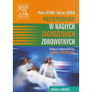 Postępowanie w nagłych zagrożeniach zdrowotnych