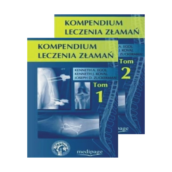 Kompendium leczenia złamań t.1-2