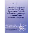 Zaburzenia oddychania podczas snu (ZOPS) u pacjentów z udarem niedokrwiennym mózgu i zaburzeniami krążenia mózgowego