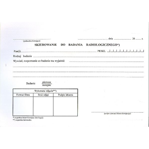 Druki - Skierowanie do badania radiologicznego Druki - Skierowanie do badania radiologicznego