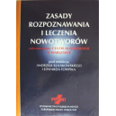 Zasady rozpoznawania i leczenia nowotworów