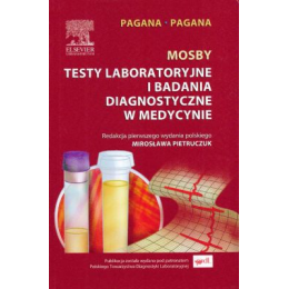 MOSBY Testy laboratoryjne i badania diagnostyczne w medycynie