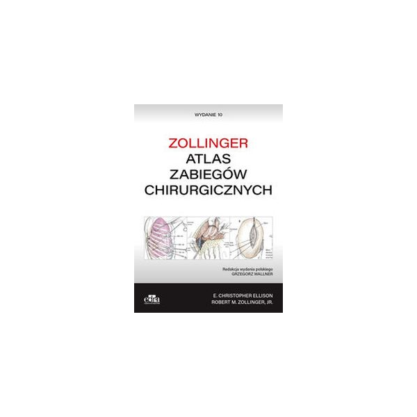 Zollinger Atlas zabiegów chirurgicznych 