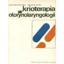 Krioterapia w otorynolaryngologii