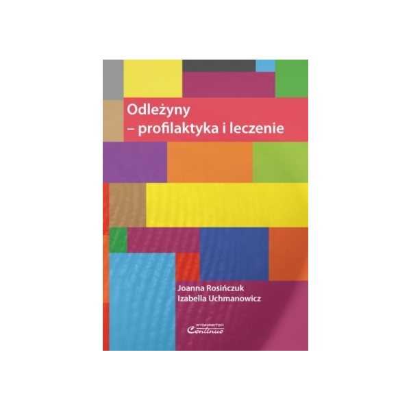 Odleżyny - profilaktyka i leczenie