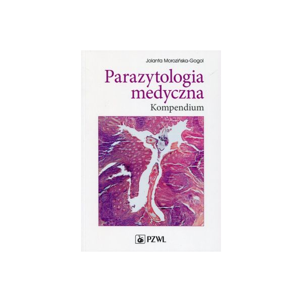 Parazytologia medyczna 
Kompendium