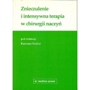 Znieczulenie i intensywna terapia w chirurgii