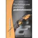 Psychologiczne podstawy podmiotowości