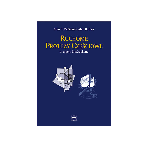 Ruchome protezy częściowe w ujęciu McCrackena